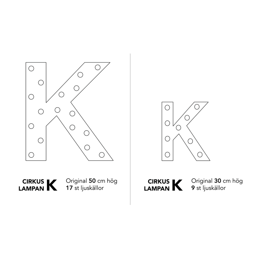 Bokstavslampa Cirkuslampan Testlampa K